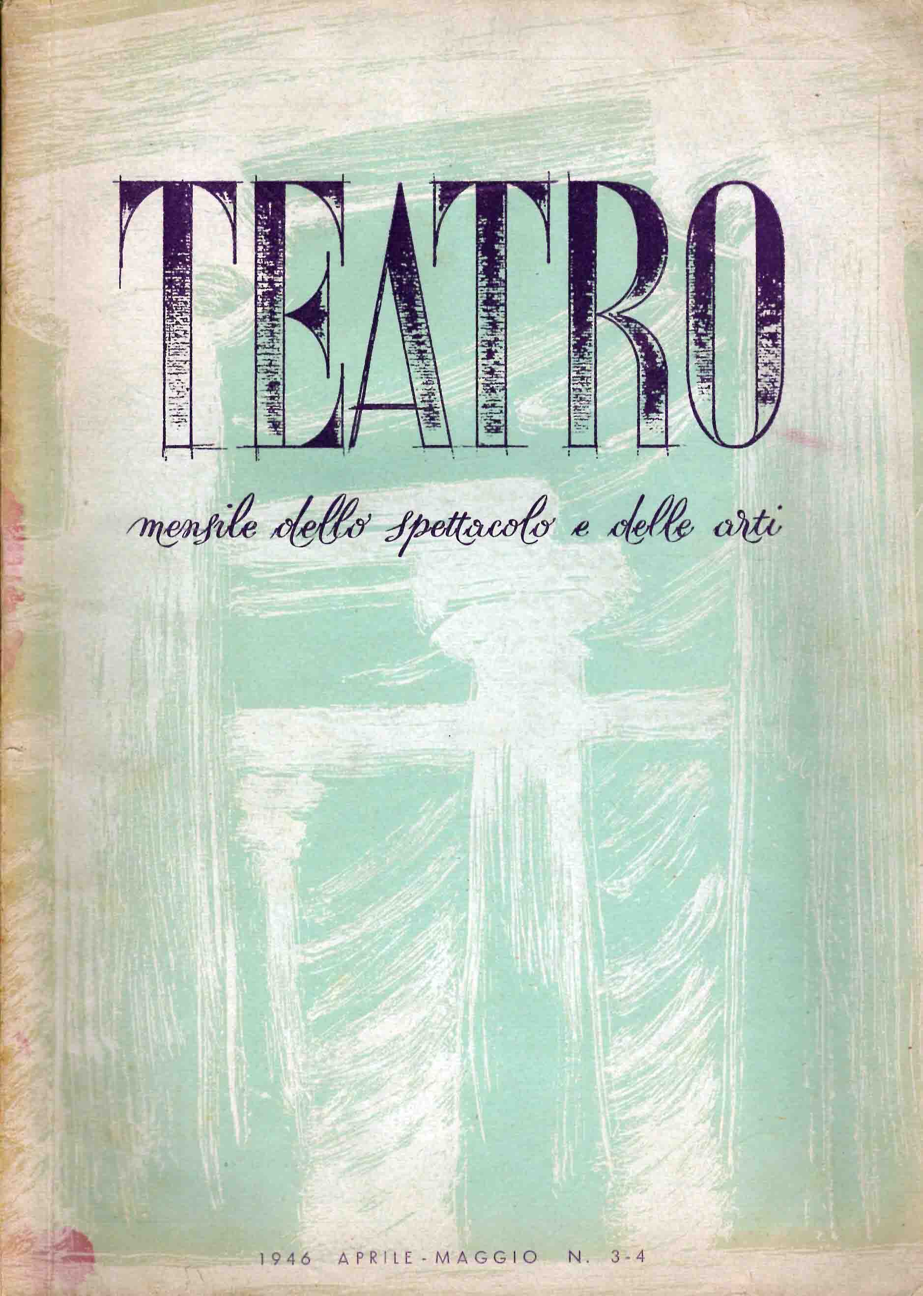 Teatro. Mensile dello spettacolo e delle arti